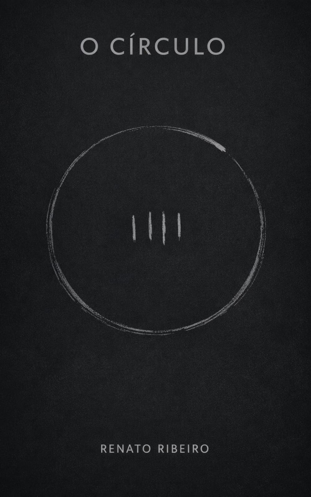 Capa do livro O Circulo, de Renato Ribeiro